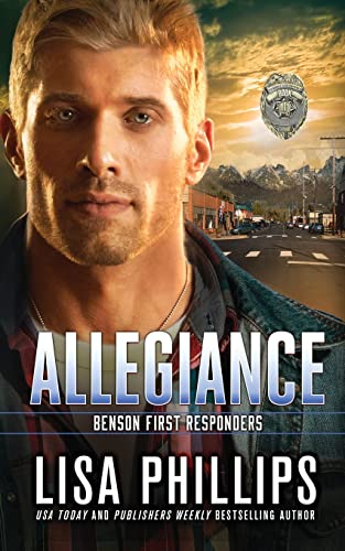 Allegiance (Benson First Responders, Band 1)