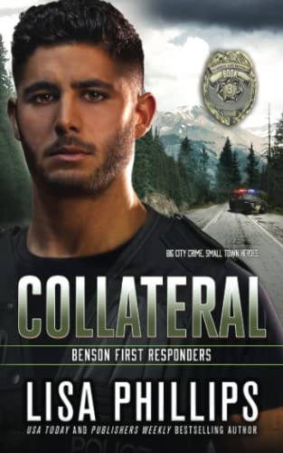Collateral (Benson First Responders, Band 3)