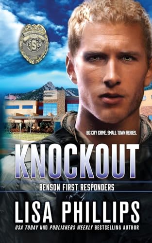 Knockout (Benson First Responders, Band 5)