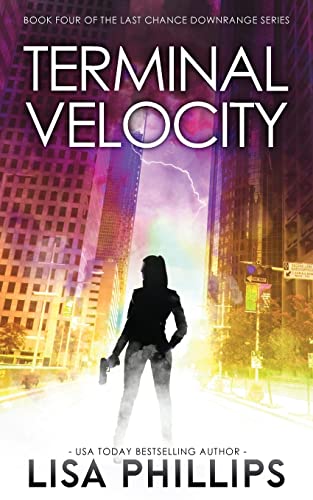 Terminal Velocity (Last Chance Downrange, Band 4)