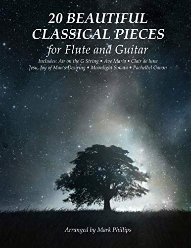 20 Beautiful Classical Pieces for Flute and Guitar von CREATESPACE