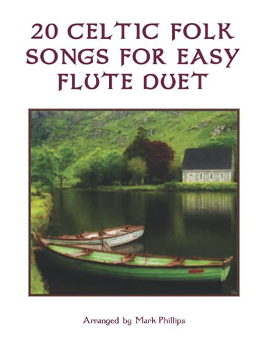 20 Celtic Folk Songs for Easy Flute Duet von Independently published