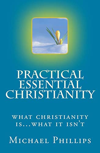 Practical Essential Christianity von Sunrise Books