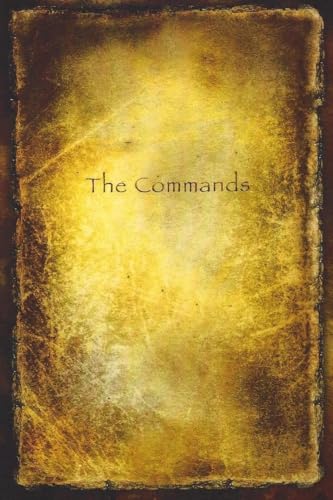 The Commands: The Commands of Jesus, Large Size Edition von CREATESPACE