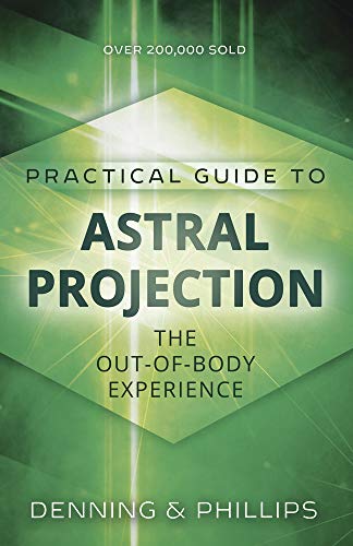 Practial Guide to Astral Projection: The Out-of-Body Experience (Practical Guide) von Llewellyn Publications