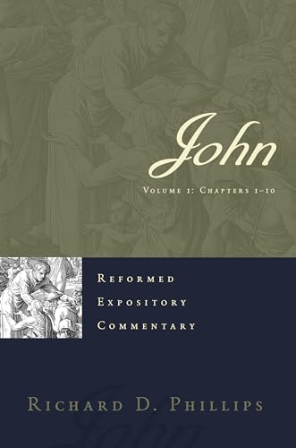 John Set: Reformed Expository Commentary: 2-Volume Set
