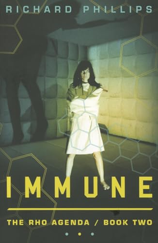 Immune (The Rho Agenda, Band 2)