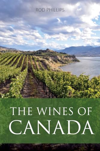 The Wines of Canada (The Classic Wine Library) von ACADEMIE DU VIN LIBRARY LIMITED