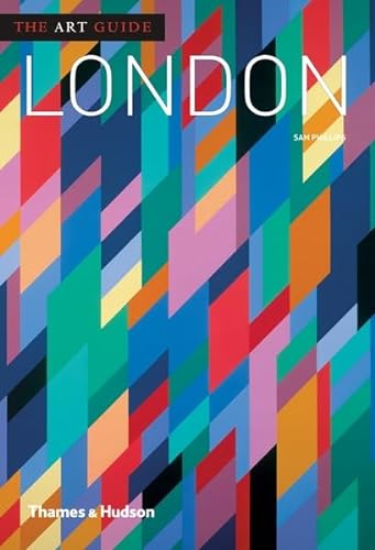 The Art Guide: London (The Art Guides)
