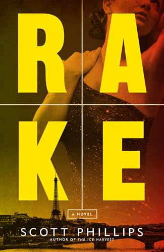 Rake: A Novel