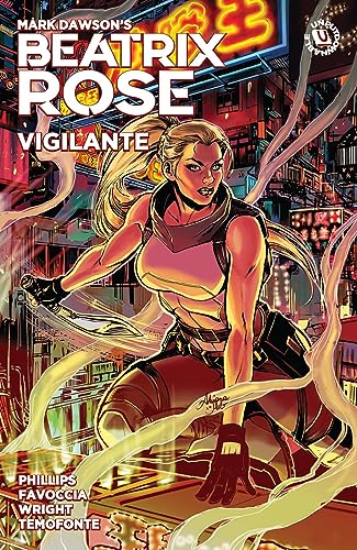 Beatrix Rose: Vigilante (Graphic Novel) von Dark Horse Books