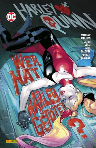 Harley Quinn: Bd. 5 (3. Serie): Wer hat Harley getötet? von Panini Verlags GmbH