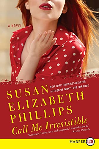 Call Me Irresistible: A Novel (Wynette, Texas, 6) von William Morrow
