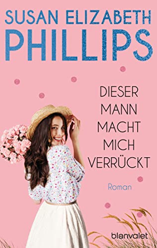 Dieser Mann macht mich verrückt!: Roman (Die Chicago-Stars-Romane, Band 7) von Blanvalet