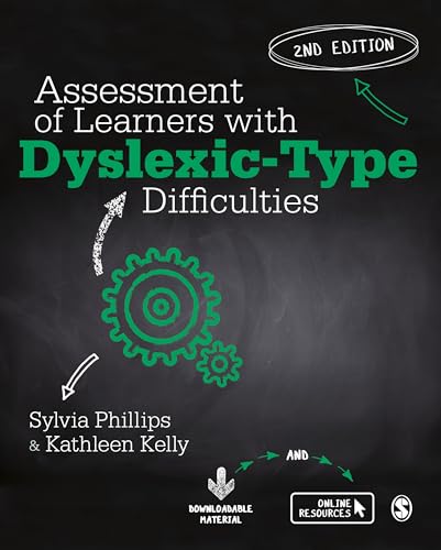Assessment of Learners with Dyslexic-Type Difficulties von Sage Publications