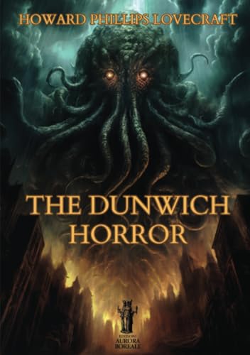 The Dunwich Horror von Edizioni Aurora Boreale