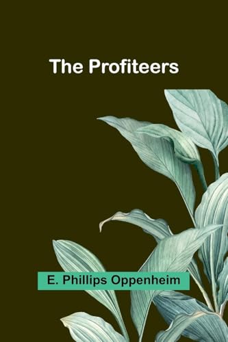 The Profiteers von Alpha Edition
