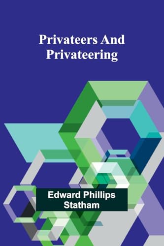 Privateers and Privateering von Alpha Edition