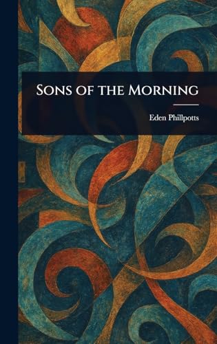 Sons of the Morning von Anson Street Press