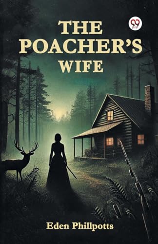 The Poacher s Wife von Double 9 Books