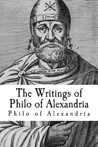The Writings of Philo of Alexandria von Createspace Independent Publishing Platform