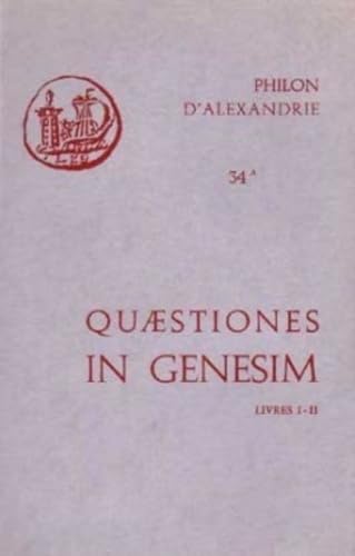 QUAESTIONES ET SOLUTIONES IN GENESIM A, I-II: Livres 1 et 2 : e versione armeniaca