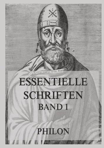 Essentielle Schriften, Band 1 von Jazzybee Verlag