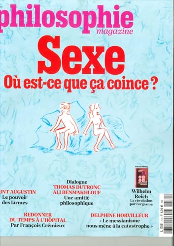 Philosophie Magazine N°179 : Sexe où est-ce que ça coince ? - Mai 2024 von PHILOSOPHIE MAGAZINE