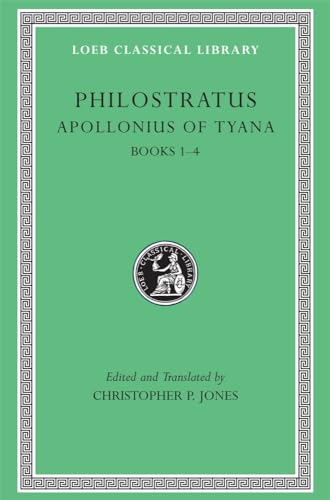 Apollonius of Tyana: Books 1-4 (Loeb Classical Library, Band 16)