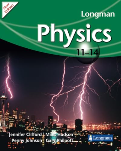 Longman Physics 11-14 (2009 edition) (LONGMAN SCIENCE 11 TO 14) von Longman