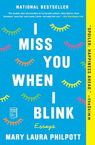 I Miss You When I Blink: Essays von Atria Books