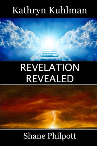 Kathyrn Kuhlman: Revelation Revealed von Independently published