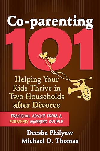 Co-parenting 101: Helping Your Children Thrive after Divorce: Helping Your Kids Thrive in Two Households after Divorce von New Harbinger Publications
