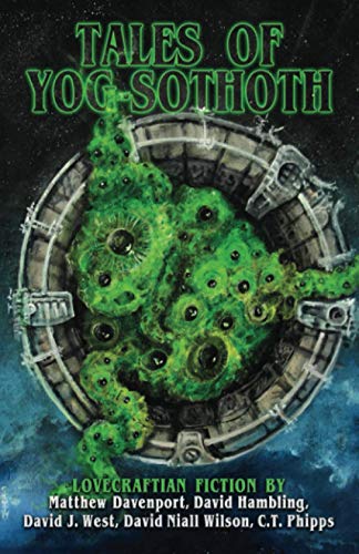 Tales of Yog-Sothoth (Books of Cthulhu, Band 2)