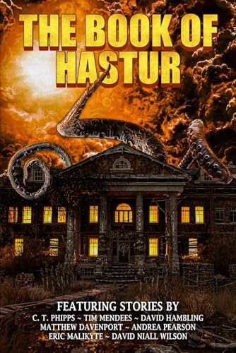 The Book of Hastur (Books of Cthulhu, Band 7)