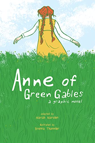Anne of green gables GN: A Graphic Novel