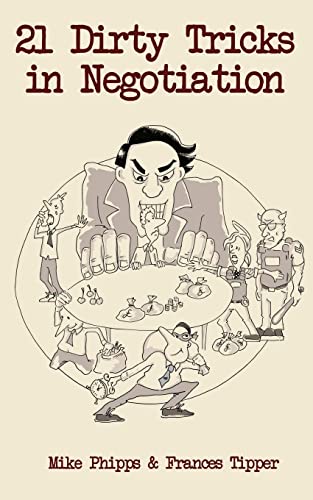 21 Dirty Tricks in Negotiation von CREATESPACE