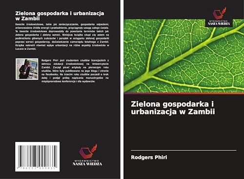 Zielona gospodarka i urbanizacja w Zambii: DE von Wydawnictwo Nasza Wiedza
