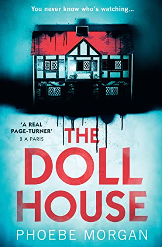 The Doll House: One of the most gripping debut psychological thrillers with a killer twist! von HQ Digital