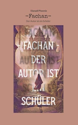 -Fachan-: Der Autor ist ein Schüler von BoD – Books on Demand