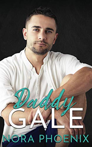 Daddy Gale (Mein Daddy Dom, Band 5)