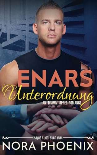 Enars Unterordnung (Hayes Rudel, Band 2)