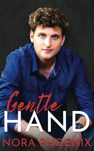 Gentle Hand (Perfect Hands, Band 2)