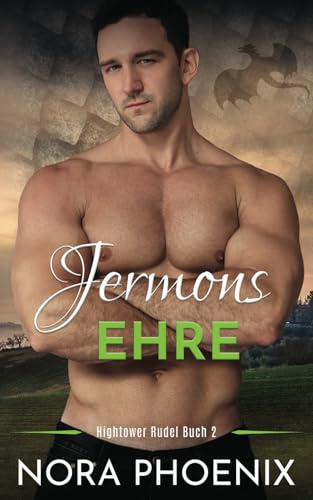 Jermons Ehre (Das Hightower Rudel, Band 2)