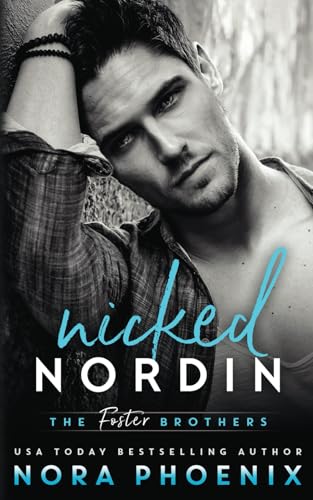 Nicked: Nordin (The Foster Brothers, Band 4)