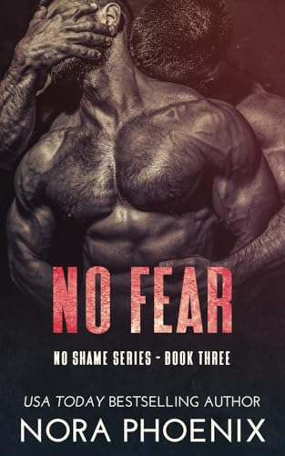 No Fear (No Shame Series, Band 3)
