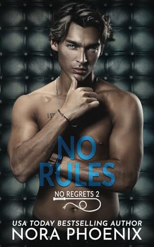 No Rules (No Regrets, Band 2) von Independently published