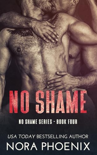 No Shame (No Shame Series, Band 4)