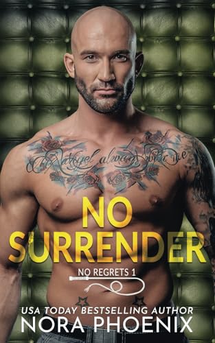 No Surrender (No Regrets, Band 1)