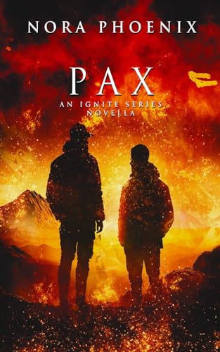 Pax: An Ignite Series Novella